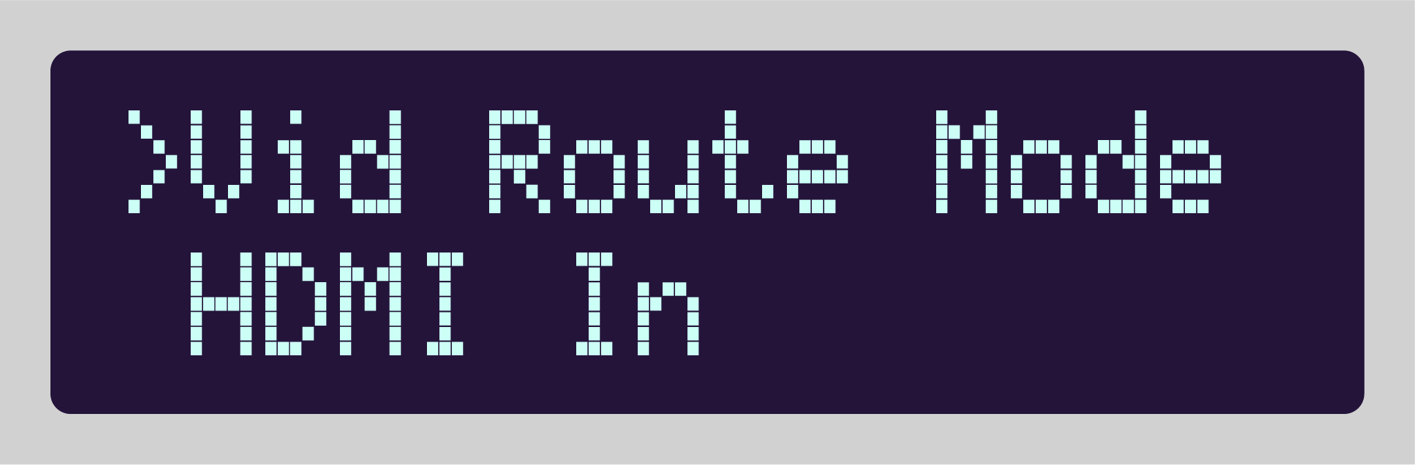 Videomancer display showing HDMI Video Route Mode selection